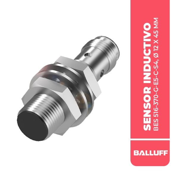 BES00Z0 SENSOR INDUCTIVO, BES 516-370-G-E5-C-S4, Ø 12 X 45 MM, 4MM, RASANTE, PNP N/O, 4P, 2500HZ, 10….30 VDC,IP68