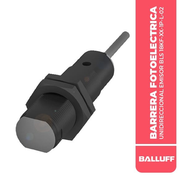 BOS00EN BARRERA FOTOELECTRICA UNIDIRECCIONAL EMISOR BLS 18KF-XX-1P-L-02
