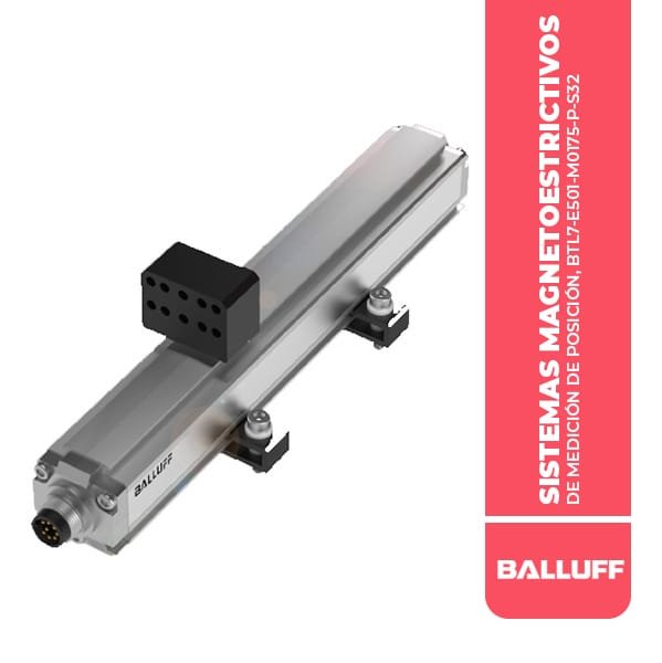 BTL1RJL SISTEMAS MAGNETOESTRICTIVOS DE MEDICIÓN DE POSICIÓN, BTL7-E501-M0175-P-S32