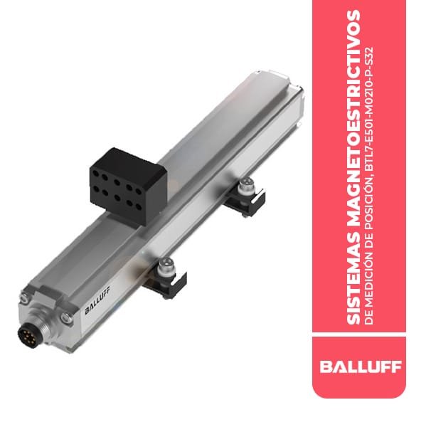 BTL2K8C SISTEMAS MAGNETOESTRICTIVOS DE MEDICIÓN DE POSICIÓN, BTL7-E501-M0210-P-S32
