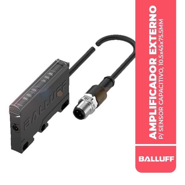 BAE00L9 AMPLIFICADOR EXTERNO P/ SENSOR CAPACITIVO, 10.5x45x75.5MM, CABLE 0.30M C/CONECTOR M12, PNP/NPN NA/NC, 12-30VDC