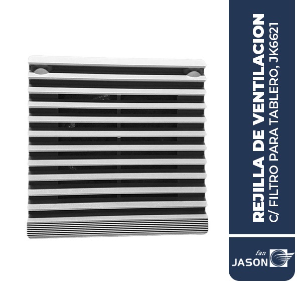 Ventilador c/ rejilla y filtro para tablero 116x116mm JF.JK6621 (JASON FAN)