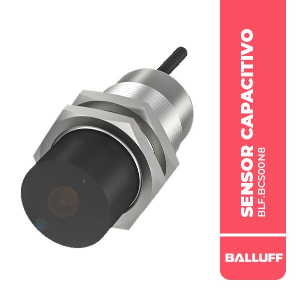 BLF.BCS00N8 SENSOR CAPACITIVO, M30, Ø30x65.5MM, ALCANCE 1...25MM, CABLE 2M, NO RASANTE, NPN-NO, 100 Hz, 10...30 VDC, IP67, BALLUFF