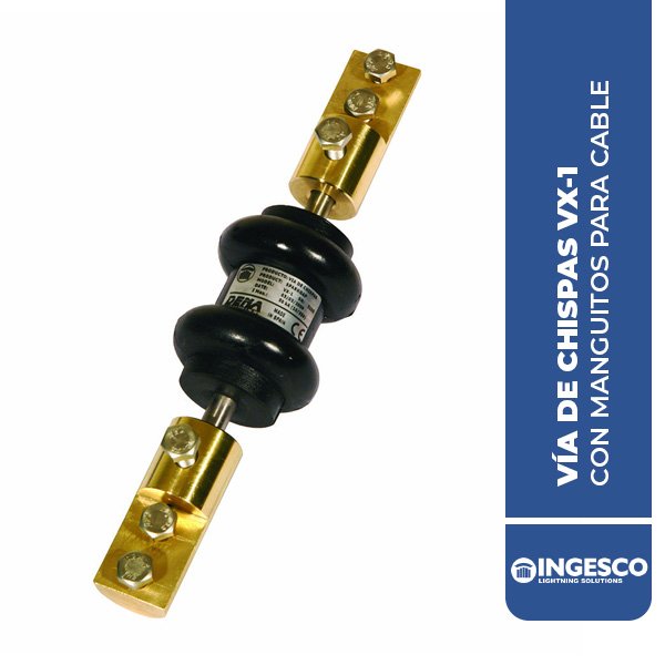 ING.116064 VÍA DE CHISPAS VX-1 CON MANGUITOS PARA CABLE 95MM², INGESCO