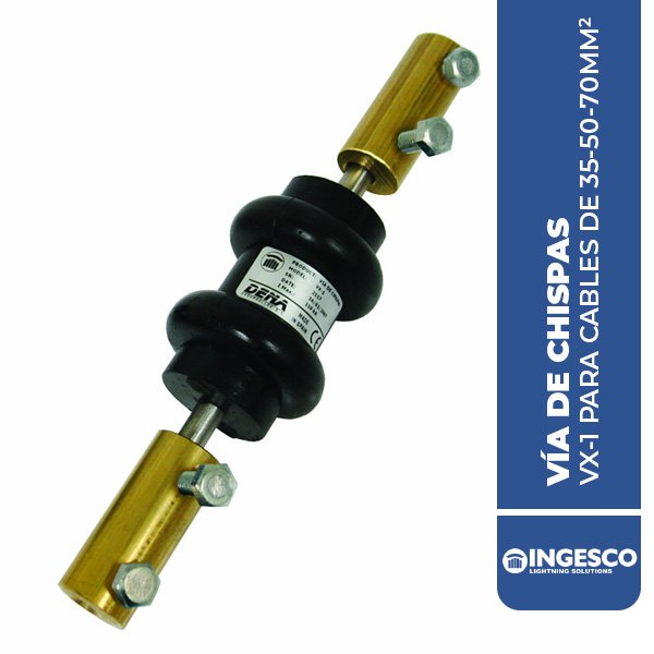 ING.116062 VÍA DE CHISPAS VX-1 PARA CABLES DE 35-50-70MM², INGESCO